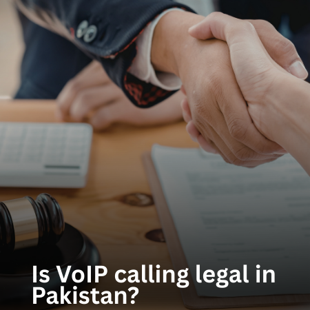 Is VoIP calling legal in Pakistan?